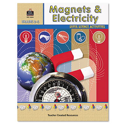MAGNETS & ELECTRICITY GR 2-5