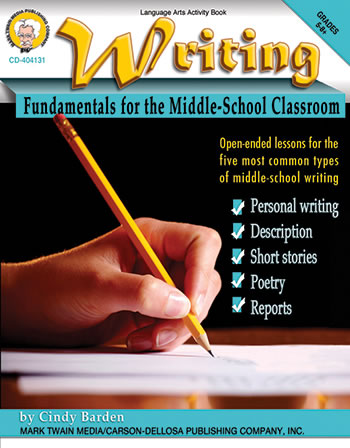 WRITING FUNDAMENTALS FOR THE MIDDLE