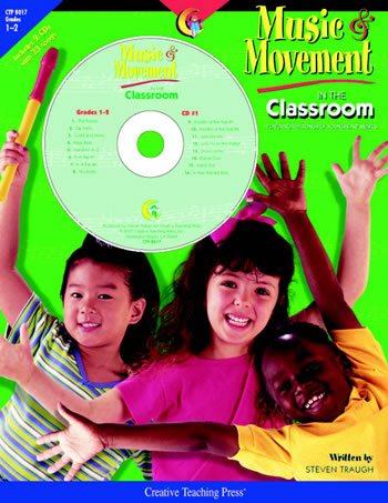 MUSIC & MOVEMENT IN THE CLASSROOM
