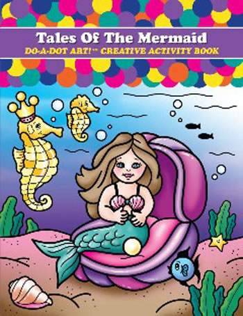 TALES OF THE MERMAID DO-A-DOT ART