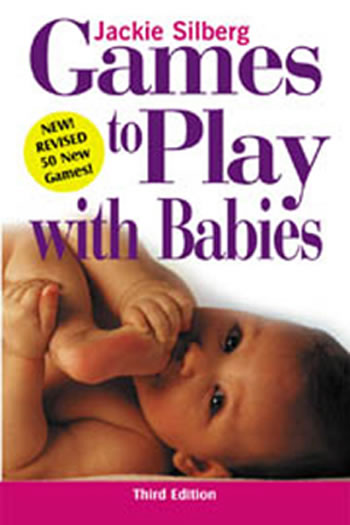 GAMES TO PLAY W/ BABIES THIRD