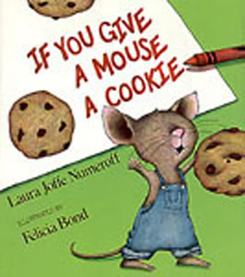 IF YOU GIVE A MOUSE A COOKIE BIG