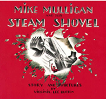 MIKE MULLIGAN & HIS STEAM SHOVEL BK
