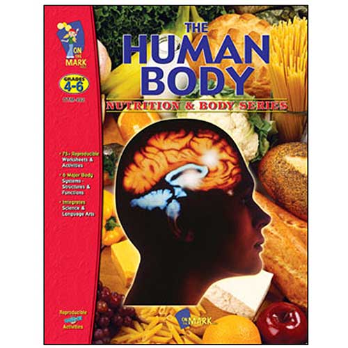 THE HUMAN BODY GR 4-6