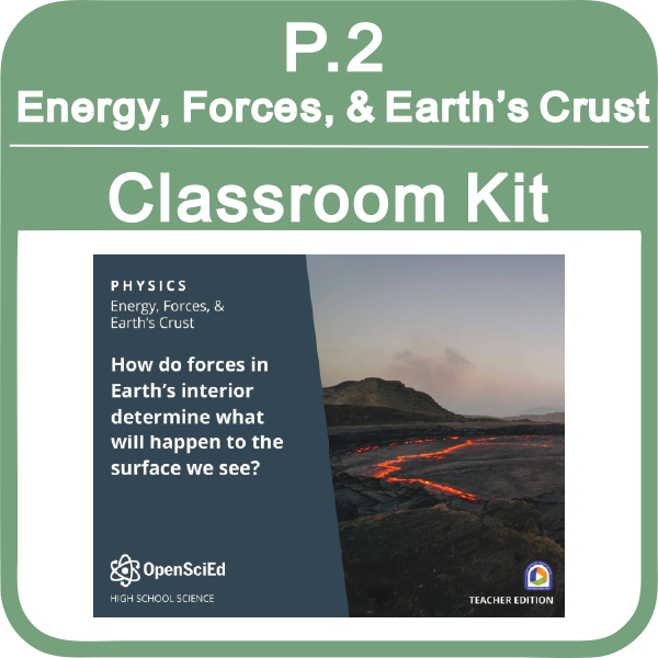 Energy, Forces, & Earth’s Crust Classroom OSE Kit