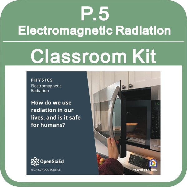 Electromagnetic Radiation Classroom OSE Kit