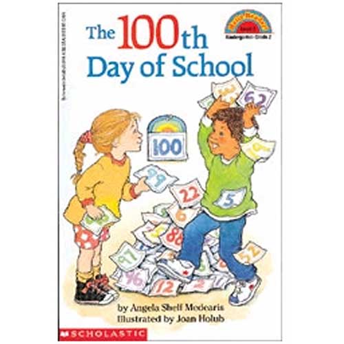 THE 100TH DAY OF SCHOOL