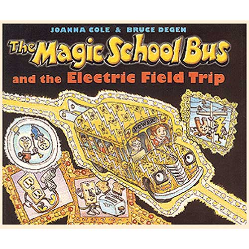 MAGIC SCHOOL BUS AND THE ELECTRIC