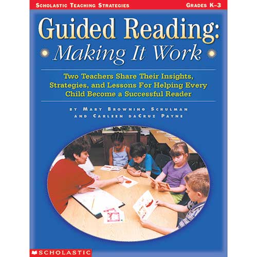 GUIDED READING MAKING IT WORK