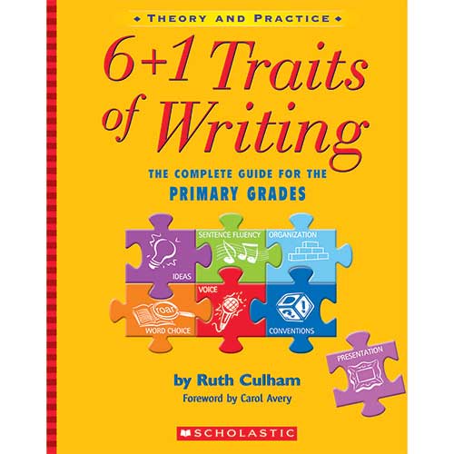 6 PLUS 1 TRAITS OF WRITING THE