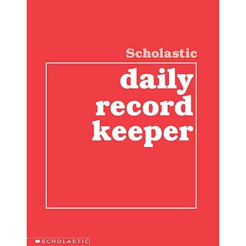 SCHOLASTIC DAILY RECORD KEEPER