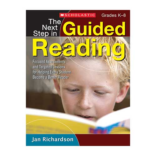 THE NEXT STEP IN GUIDED READING