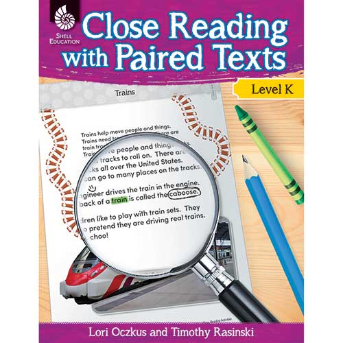 LEVEL K CLOSE READING WITH PAIRED