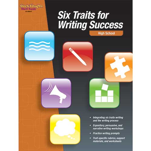 SIX TRAITS FOR WRITING SUCCESS HIGH