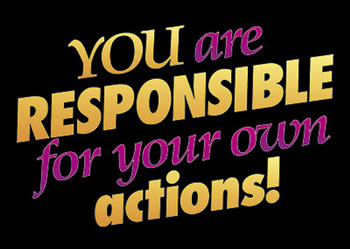 POSTER YOU ARE RESPONSIBLE