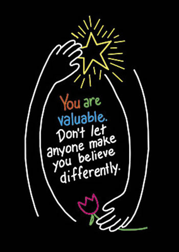 POSTER YOU ARE VALUABLE 13 X 19