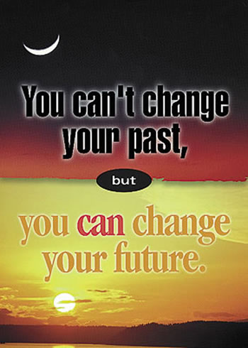 POSTER YOU CANT CHANGE YOUR PAST