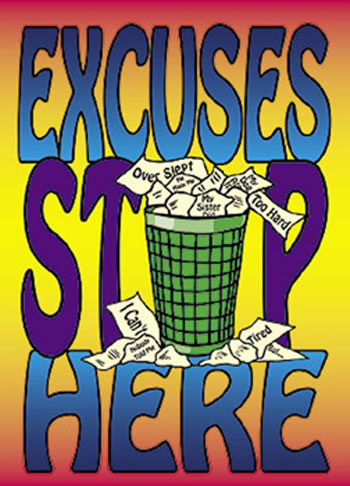 POSTER EXCUSES STOP HERE