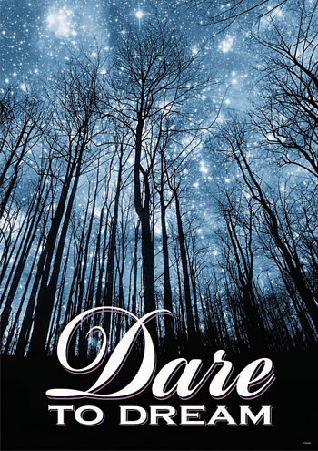 DARE TO DREAM LARGE POSTER