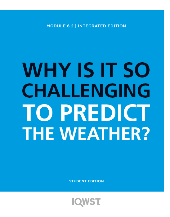 Student Edition 8pack - IE6.2 - Why Is It So Challenging to Predict the Weather?