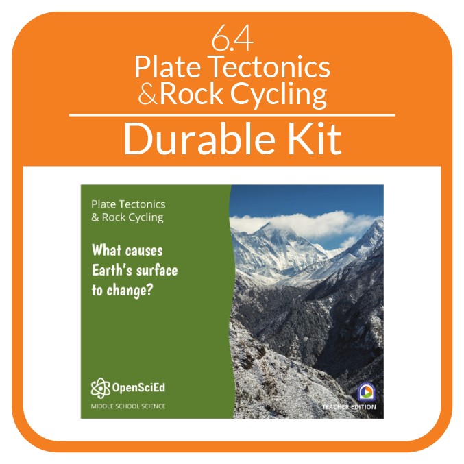 OpenSciEd - 6.4 - Plate Tectonics & Rock Cycling - Non-Consumable OSE Kit