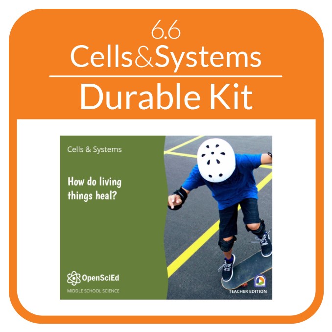 OpenSciEd - 6.6 - Cells and Systems - Non-Consumable OSE Kit